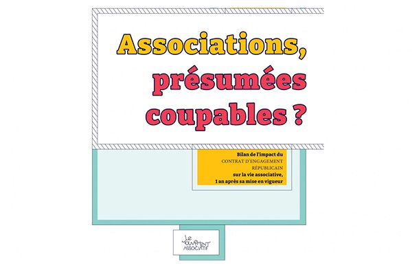 Associations présumées coupables ?