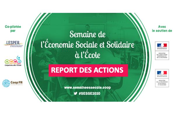Report des actions "Semaine de l'ESS à l'Ecole" 2020