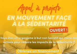 L’appel à projets « En mouvement face à la sédentarité » est ouvert !