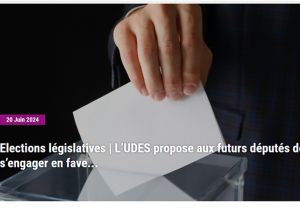 L’UDES propose 10 mesures aux futurs députés