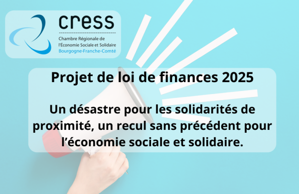 La CRESS BFC réagit au PLF 2025 dans un communiqué