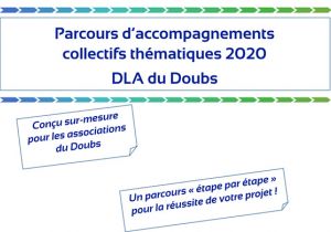 Parcours d’accompagnements collectifs thématiques 2020 du DLA 25 